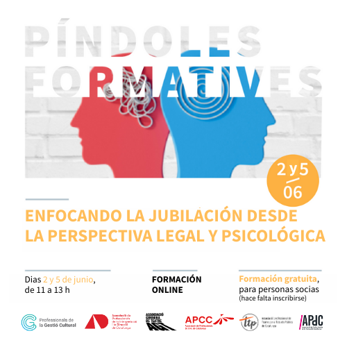 PÍNDOLES FORMATIVES: Enfocant la jubilació des de la perspectiva legal i psicològica