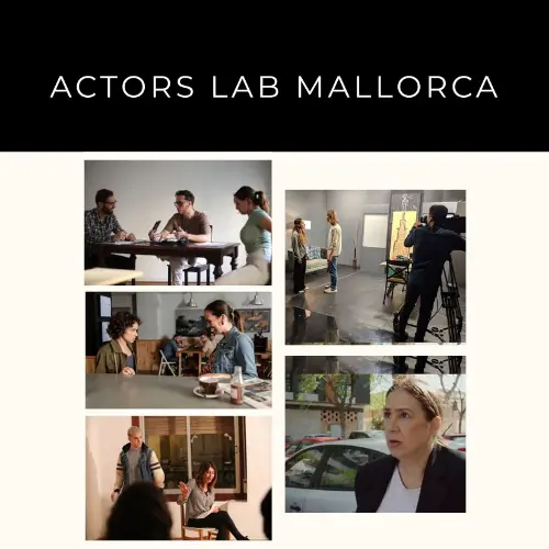 ACTORS LAB MALLORCA: Interpretación ante la cámara nivel y talleres de adultos nivel intermedio