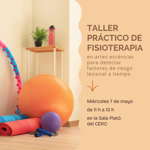 Taller práctico de fisioterapia en artes escénicas