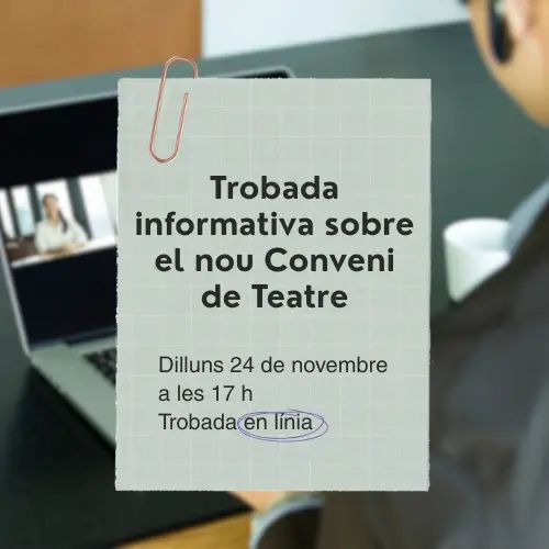 Trobada informativa sobre el nou Conveni de Teatre